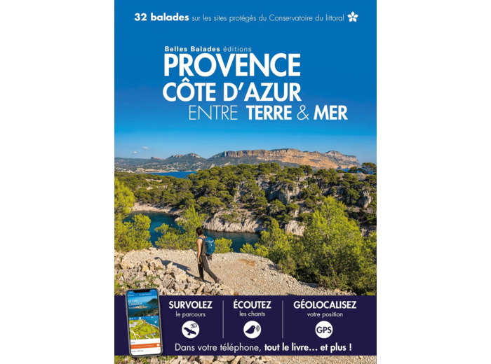 PROVENCE COTE D'AZUR ENTRE TERRE & MER