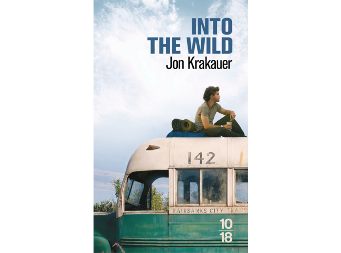 INTO THE WILD - VOYAGE AU BOUT DE LA SOLITUDE
