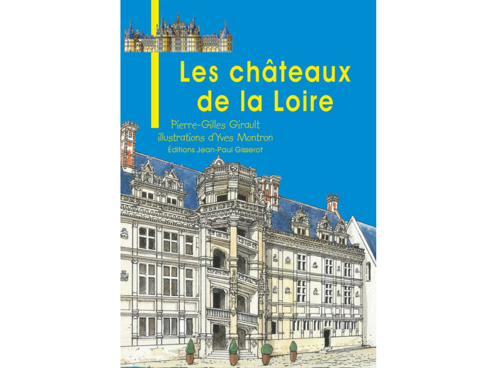 J.B. - T24 - CHATEAUX DE LA LOIRE