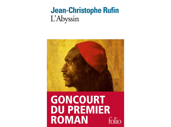 L'ABYSSIN - RELATION DES EXTRAORDINAIRES VOYAGES DE JEAN-BAPTISTE PONCET, AMBASSADEUR DU NEGUS AUPRE