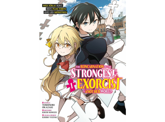 THE REINCARNATION OF THE STRONGEST EXORCIST IN ANOTHER WORLD - TOME 1