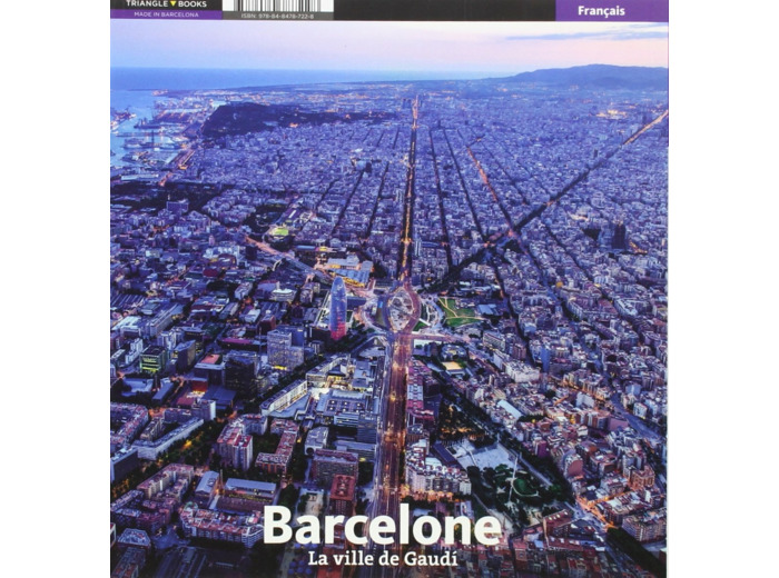 BARCELONE, LA VILLE DE GAUDI RETREF