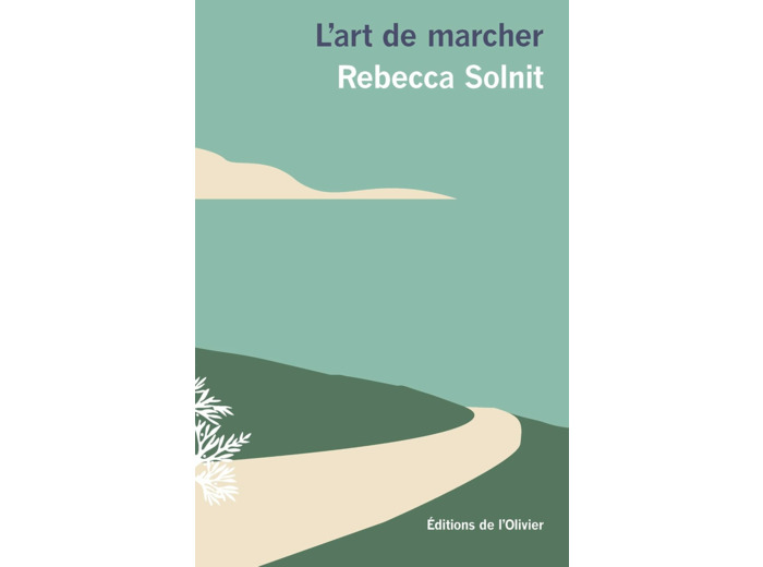 L'ART DE MARCHER