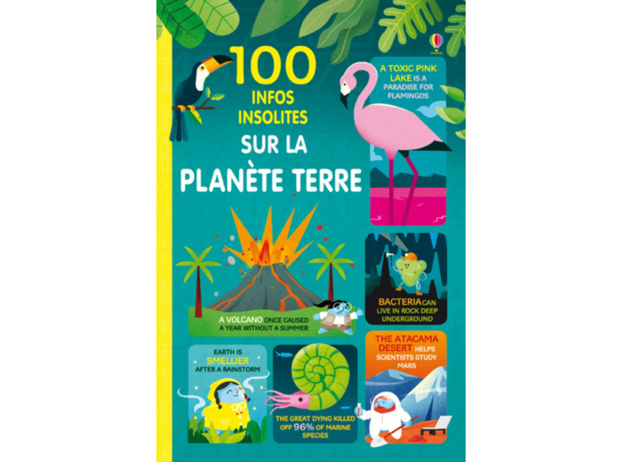 100 INFOS INSOLITES SUR NOTRE PLANETE