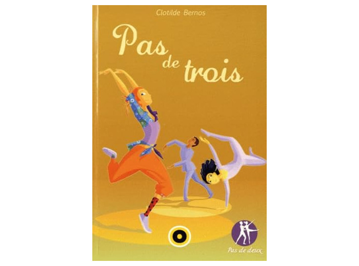 PAS DE DEUX T3 : PAS DE TROIS RETREF