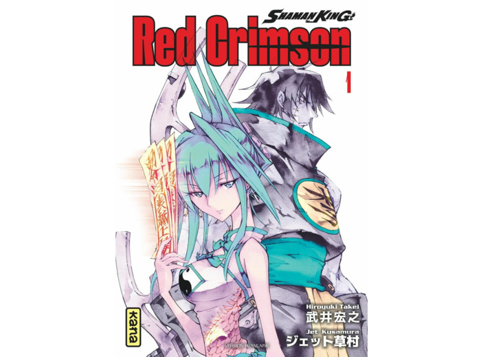 SHAMAN KING - RED CRIMSON - TOME 1