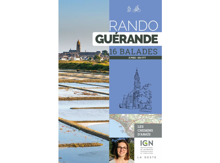 RANDO - GUERANDE 16 BALADES A PIED EN VTT
