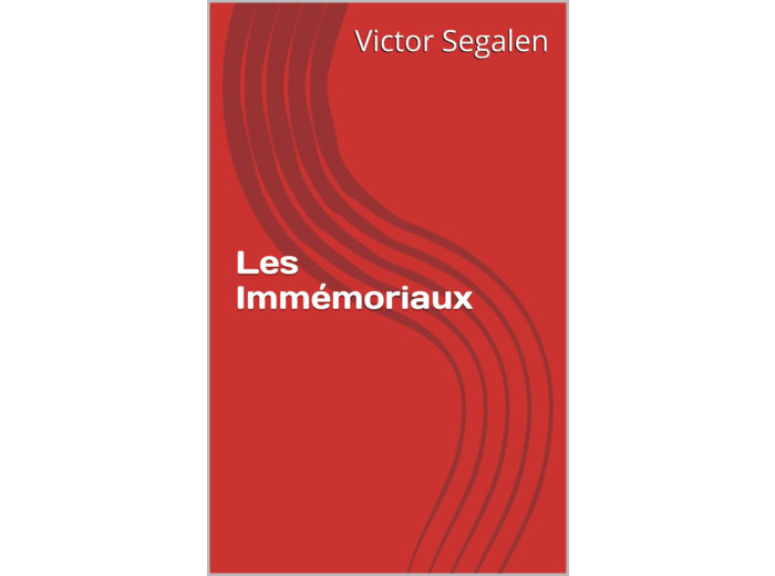 LES IMMEMORIAUX - PREFACE DE JEAN-LUC COATELEM