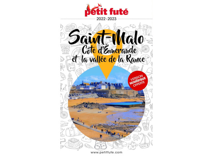 GUIDE SAINT-MALO / COTE D'EMERAUDE 2022 PETIT FUTE