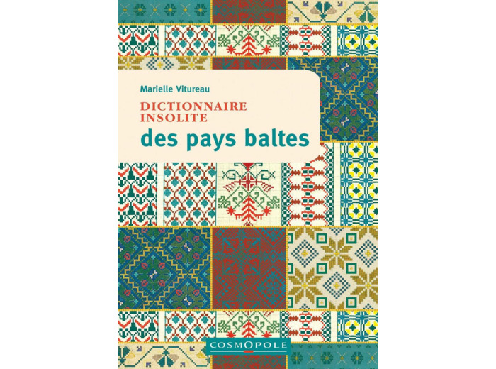 DICTIONNAIRE INSOLITE DES PAYS BALTES