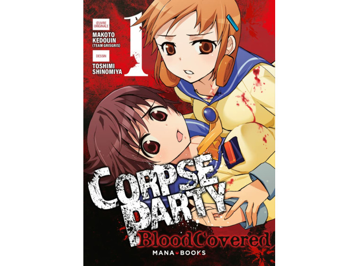 MANGA/CORPSE PARTY - CORPSE PARTY: BLOOD COVERED T01