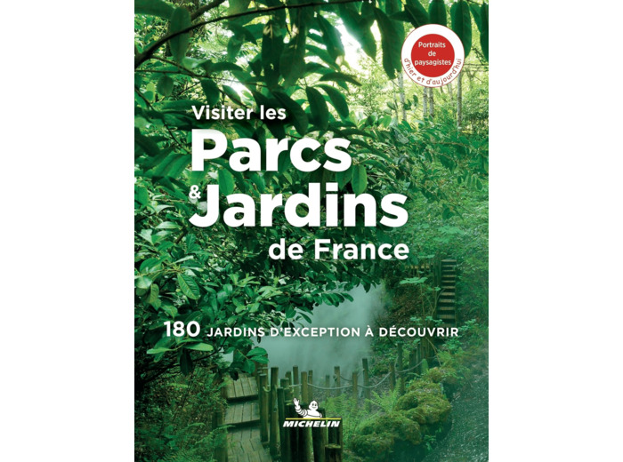 LIVRES THEMATIQUES TOURISTIQUE - VISITER LES PARCS ET JARDINS DE FRANCE