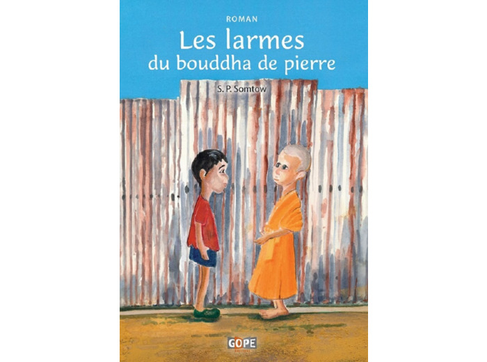 LES LARMES DU BOUDDHA DE PIERRE - ROMAN, DES 15 ANS