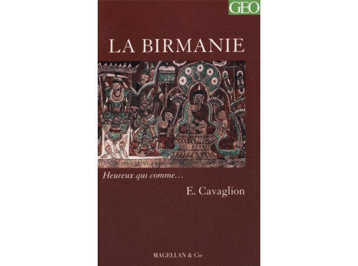 LA BIRMANIE - RECIT