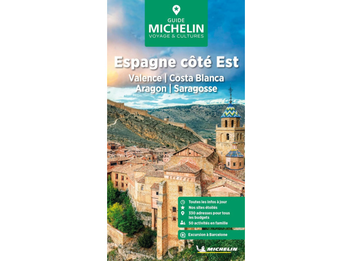 GUIDE VERT ESPAGNE COTE EST : VALENCE, COSTA BLANCA, ARAGON, SARAGOSSE
