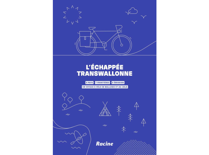 L'ECHAPPEE TRANSWALLONNE - 5 FRONTIERES - 7 FRONTIERES - 0 EMISSION