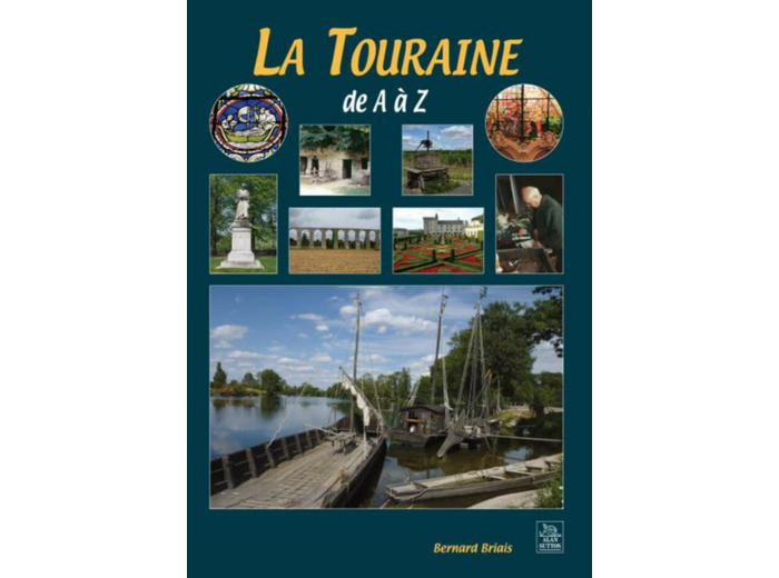 TOURAINE DE A A Z (LA) RETREF