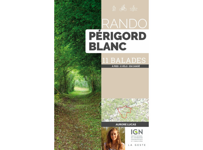 RANDO - PERIGORD BLANC (GESTE) - 11 BALADES