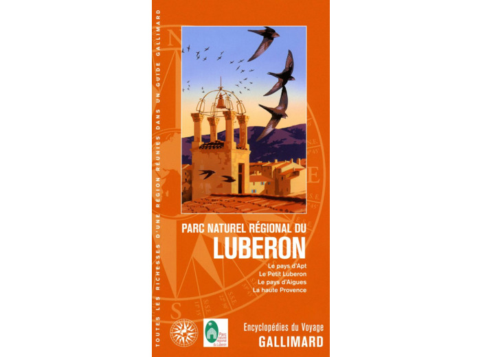 PARC NATUREL REGIONAL DU LUBERON - LE PAYS D'APT, LE PETIT LUBERON, LE PAYS D'AIGUES, LA HAUTE PROVE