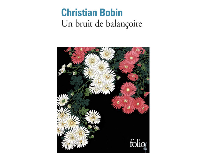 UN BRUIT DE BALANCOIRE