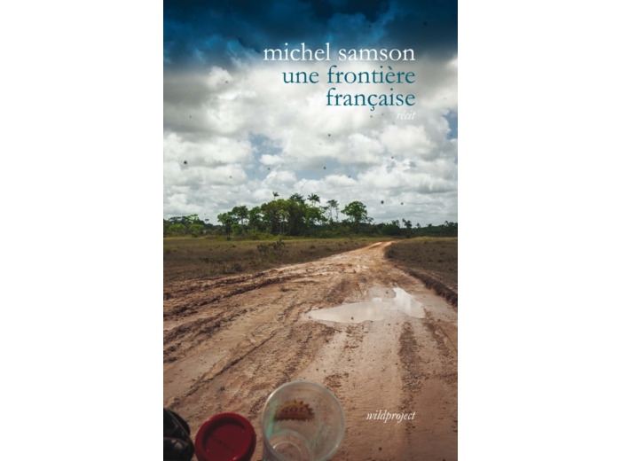 UNE FRONTIERE FRANCAISE