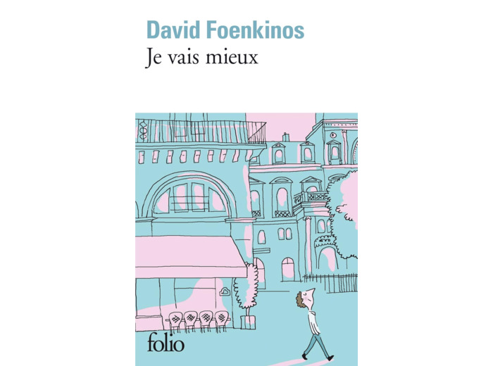 JE VAIS MIEUX
