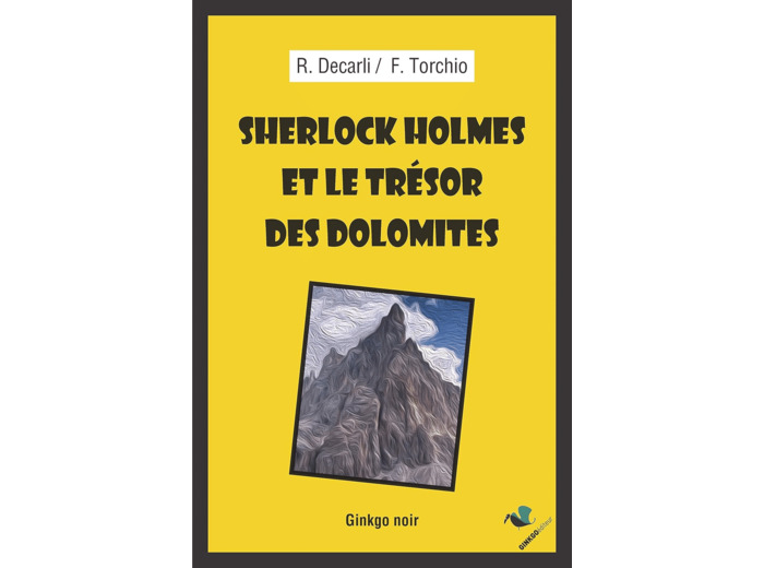 SHERLOCK HOLMES ET LE TRESOR DES DOLOMITES