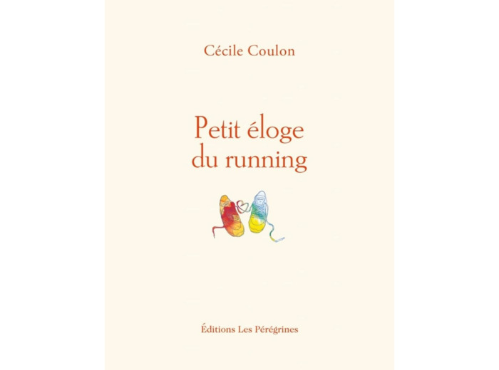 PETIT ELOGE DU RUNNING