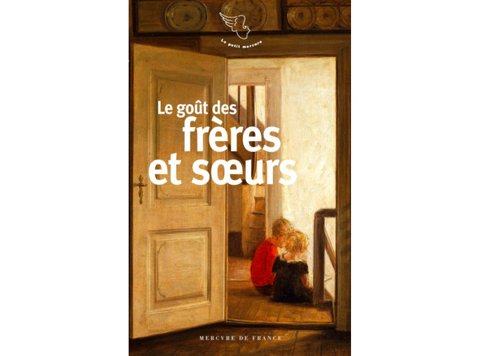 LE GOUT DES FRERES ET DES SOEURS