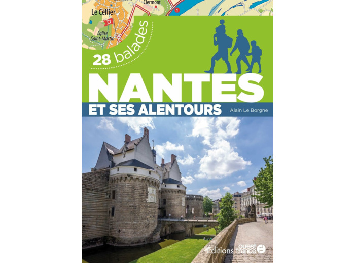 NANTES ET SES ALENTOURS - 28 BALADES