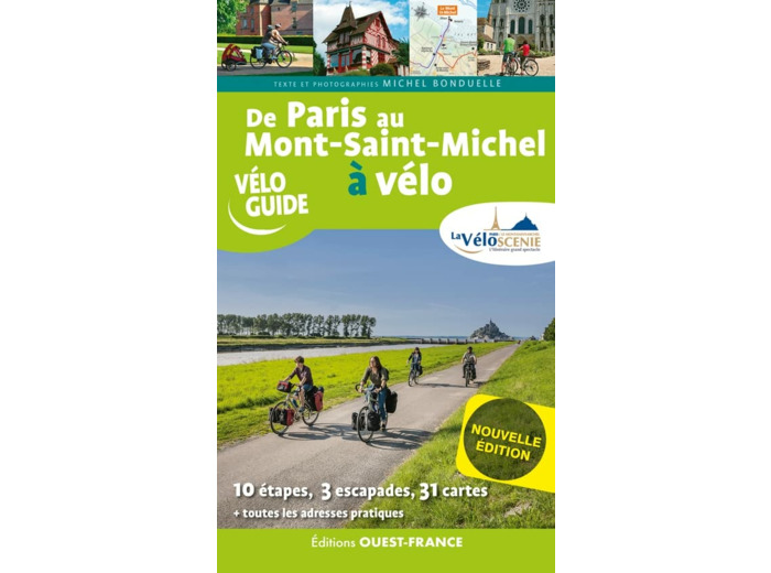 DE PARIS AU MONT-SAINT-MICHEL A VELO PAR LA VELOSCENIE