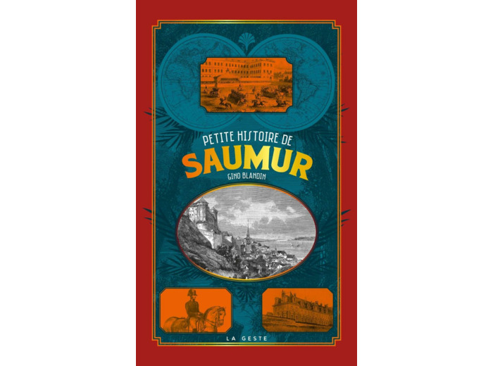 PETITE HISTOIRE DE SAUMUR (POCHE - VINTAGE) COLL. BAROQUE