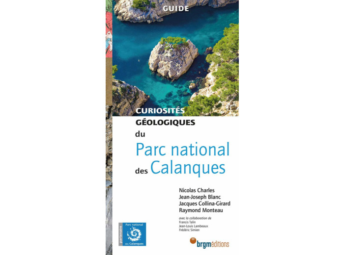 CURIOSITES GEOLOGIQUES DU PARC NATIONAL DES CALANQUES