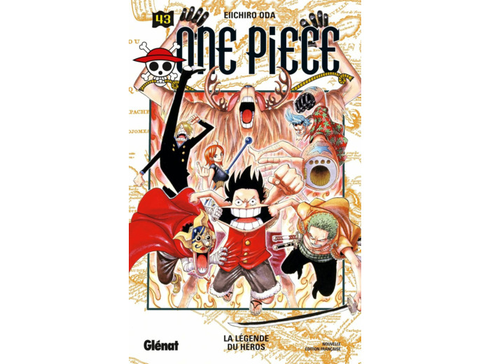 ONE PIECE - EDITION ORIGINALE - TOME 43 - LA LEGENDE DU HEROS