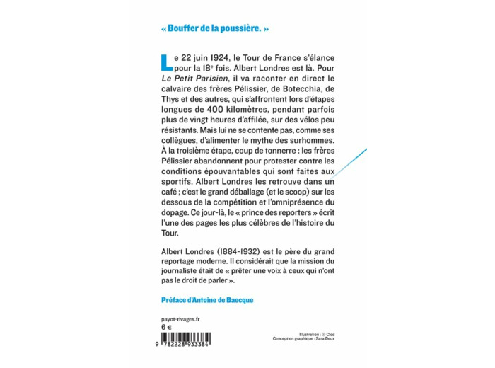 LES FORCATS DE LA ROUTE - TOUR DE FRANCE, TOUR DE SOUFFRANCE