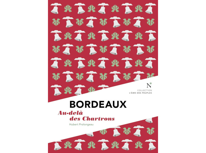 BORDEAUX - AU-DELA DES CHARTRONS