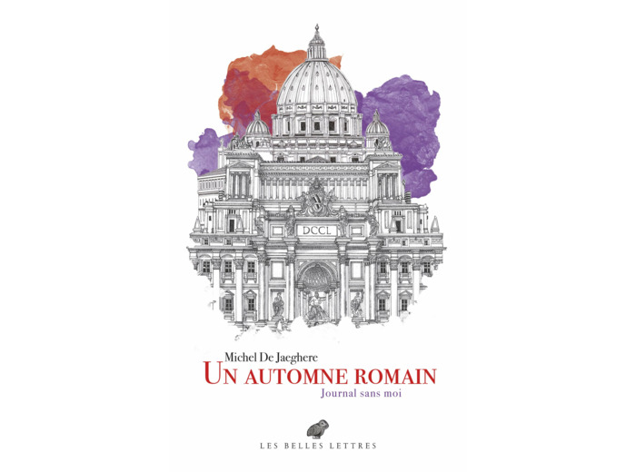 UN AUTOMNE ROMAIN - JOURNAL SANS MOI