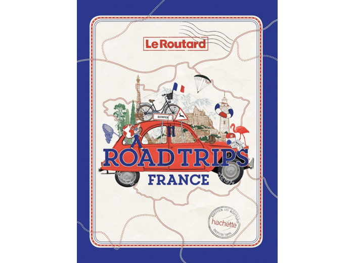 ROAD TRIPS FRANCE