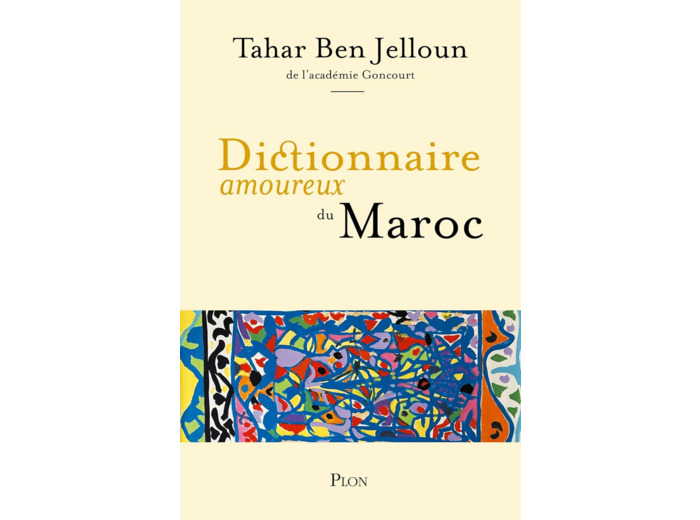 DICTIONNAIRE AMOUREUX DU MAROC