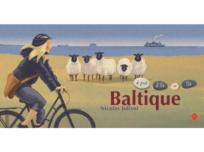 BALTIQUE, A PIED D'ILE EN ILE