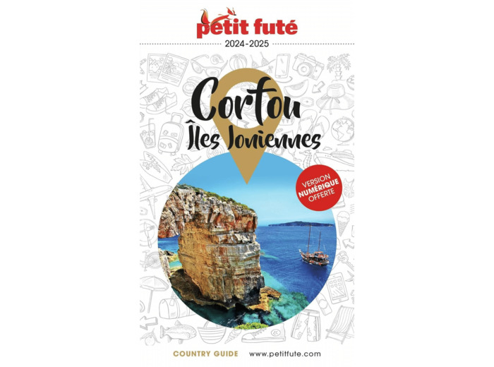 GUIDE CORFOU - ILES IONIENNES 2024/2025 PETIT FUTE