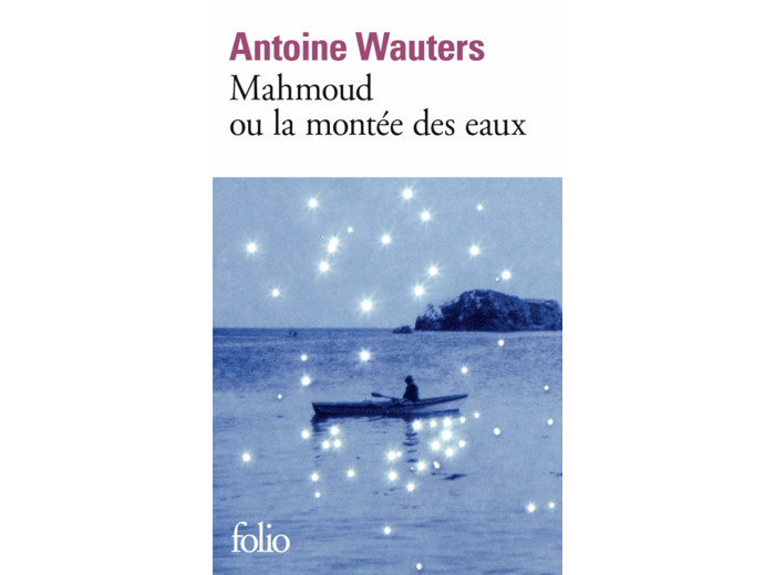 MAHMOUD OU LA MONTEE DES EAUX