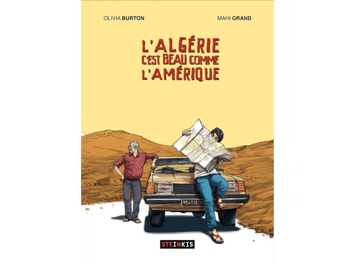 POCHE - L'ALGERIE C'EST BEAU COMME L'AMERIQUE