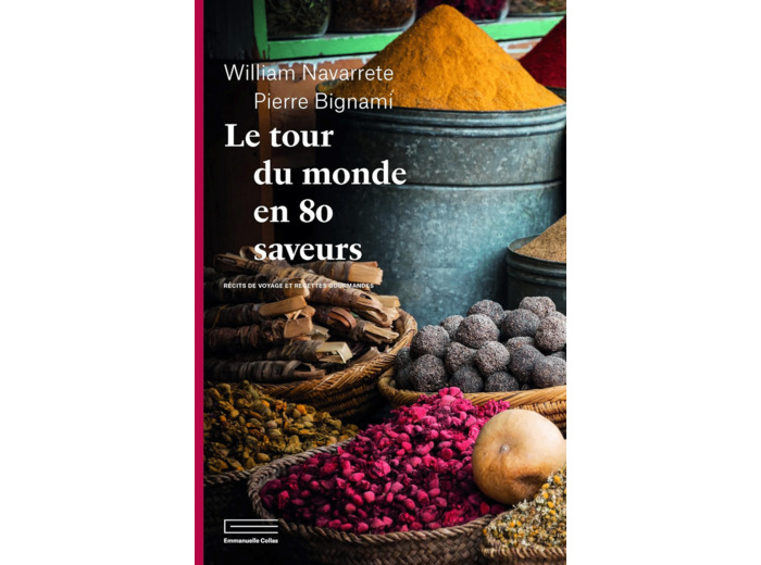 LE TOUR DU MONDE EN 80 SAVEURS