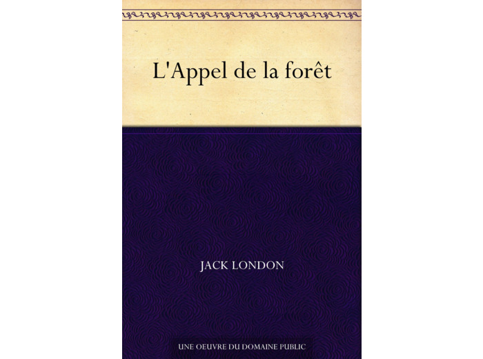 L'APPEL DE LA FORET