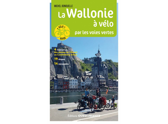 LA WALLONIE A VELO PAR LES VOIES VERTES