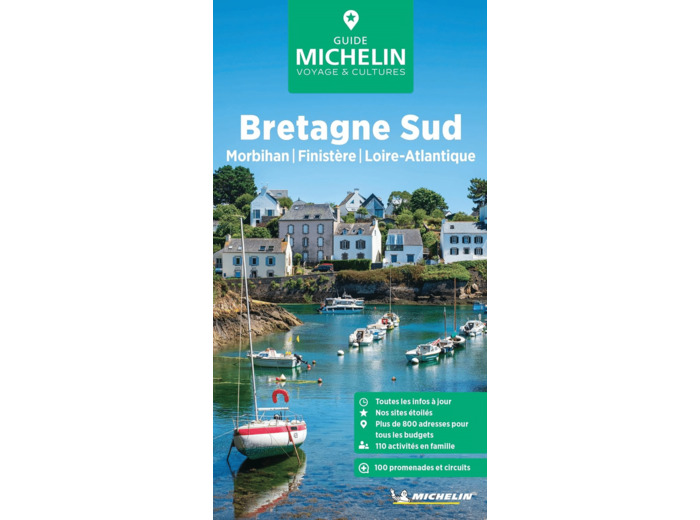 GUIDE VERT BRETAGNE SUD - MORBIHAN, FINISTERE, LOIRE-ATLANTIQUE