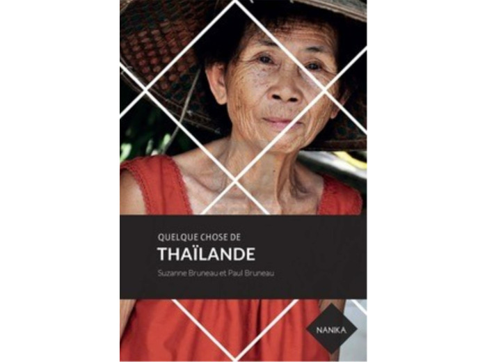 QUELQUE CHOSE DE THAILANDE