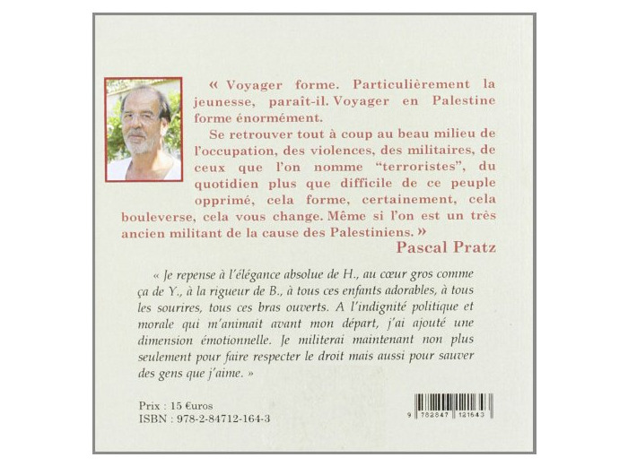 QUELQUES JOURS EN PALESTINE, NOVEMBRE 2006 ET NOVEMBRE 2007