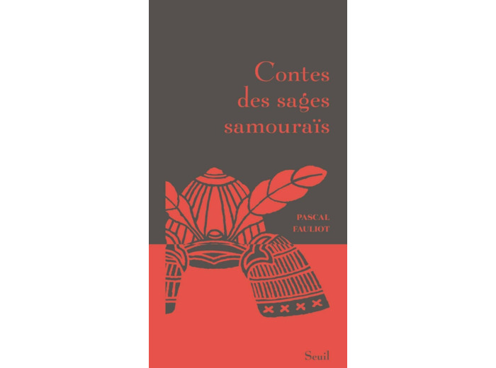CONTES DES SAGES SAMOURAIS